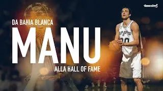 MANU GINOBILI // Da Bahia Blanca alla Hall of Fame passando per l'Italia