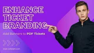 Add Banners to PDF Tickets: WooCommerce Plugin Tutorial - Event Tickets With Ticket Scanner