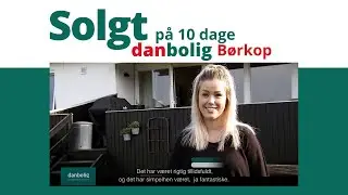 B&oslash;rkop ejendomsm&aelig;gler | B&oslash;rkop hus til salg - solgt p&aring; 10 dage I danbolig