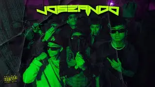 Gared JX, Big king, Kidd THC, Gomi 228, Zyru G, Jaian LC - JOSEANDO (Video Oficial) Ft AGST