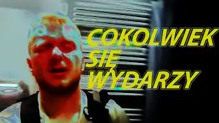 Adamcy - Cokolwiek się wydarzy (Official Video)