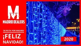 2020 🎄 &iexcl;Luces de Navidad! | 🚙 De ruta por Madrid (Dashcam Madrid)