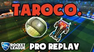 Taroco. Pro Ranked 2v2 POV #85 - Rocket League Replays