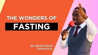 THE WONDERS OF FASTING & PRAYER || 10 TYPES / KINDS OF FASTING | The Encounter Service Live.