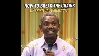 How to Break the Chains of Spiritual Paralysis | Bro Gbile Akanni