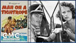 Man on a Tightrope (1953) &ndash; Fredric March & Gloria Grahame | Cold War Escape Drama Full Movie HD