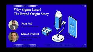 Why Sigma Laser? The Brand Origin Story