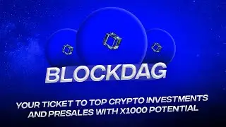 BlockDAG - The Top ICO & Presale Project with x1000 Potential