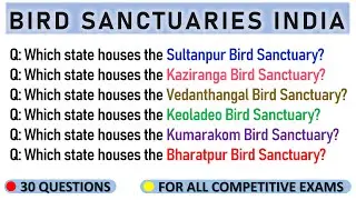 Bird Sanctuaries in India | 30 Questions | In English | Important GK Questions