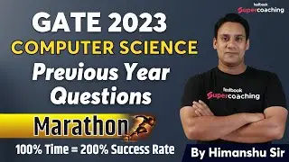 GATE CSE Previous Year Paper With Solutions | GATE CSE 2023 | GATE Practice Questions | Himanshu Sir