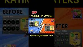 Update Rating Players in DLS P2 - Declan Rice tiếp tục tăng chỉ số - Update Summer Spotlight DLS25