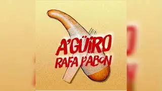 Rafa Pabon - A G&uuml;iro [Audio Oficial]