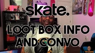 EA's Skate Loot Box News