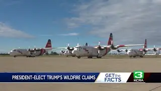Get the facts: Trump's California claims during LA area fires