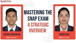 Mastering the SNAP Exam: A Strategic Overview | SIDTM