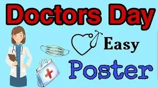 DOCTORS DAY SIMPLE POSTER/NATIONAL DOCTORS DAY 2021/#HOWTODRAW DOCTORS DAY POSTER/HAPPY DOCTORS DAY