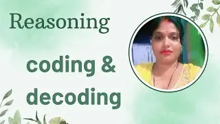 REASONING | CODING & DECODING | NTPC | SSC | BANKING | EXAM MENTOR