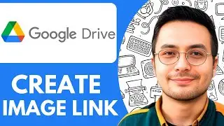 How to Create Image Link in Google Drive &ndash; Easy Methods to Share Google Drive Link - 2025