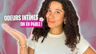 Comment sentir bon du vagin ?