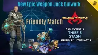 Epic Weapon Jack Bulwark | Friendly Match  | Shadow Fight 4 Arena