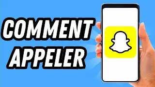 Comment appeler sur Snapchat (GUIDE COMPLET)