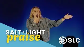 Salt + Light Worship 🤩 20 Minutes of Praise for prayer and reflection