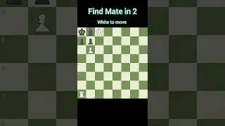 find checkmate in 2, white to move #chess #shorts