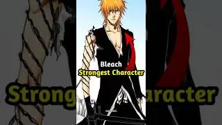 6 Strongest Characters In Bleach 😈😱 -[ Bleach In Hindi Explained ]