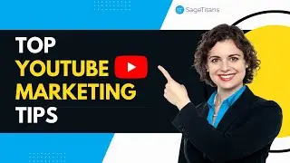 Top YouTube Marketing Tips| Video Marketing | Social Media Marketing
