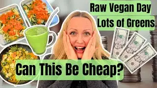 🥬 RAW Vegan on a BUDGET &mdash; Greens for Every Meal