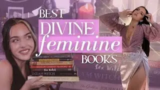 Best Books for Divine Feminine Energy to Awaken Your Inner Goddess