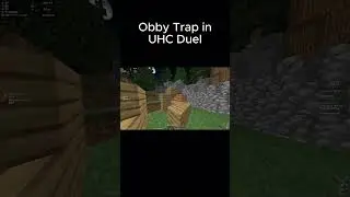 Obby Trap in UHC Duels (Hypixel)