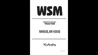 Kubota M95S, M105S Tractors Service manual