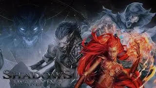 Shadows Awakening. Part 1