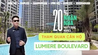Lumiere Boulevard Quận 9 - Review Nhà Mẫu, Tiến Độ, Ưu Đãi Từ Chủ Đầu Tư Masterise Homes 2024