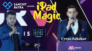 Sanchit Batra Ipad Magician In Delhi | Best Magician in India