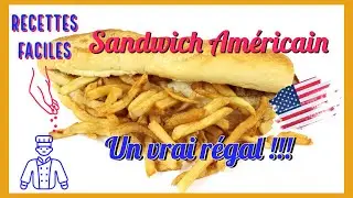 Sandwich Américain. Un vrai kiffe!!!