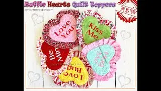 Ruffle Hearts Quilt Table Toppers Applique Embroidery