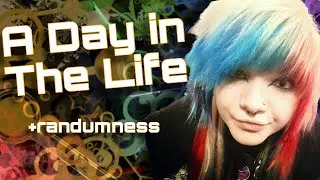 A Day in the Life + randumness :3