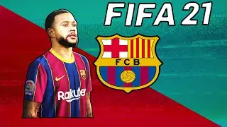 Simulating Memphis Depay's Entire Career With FC Barcelona - FIFA 21 Career Mode