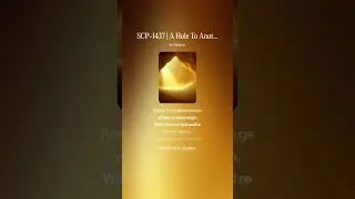 SCP-1437 | A Hole To Another Place | The Endless Mouth of Sands