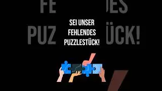 🧩 Uns fehlt noch ein Teil &ndash; vielleicht du?