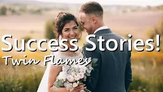 Twin Flame Success Stories 😄👫🎉
