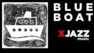 #BlueboatCruise2 | XJAZZ Music launch @XJAZZ Berlin | Live (12.05.2019)