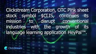 ClickStream Proudly Presents Bi-Weekly Video Updates