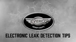 Electronic Leak Detection Tips