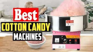 ✅Top 10 Best Cotton Candy Machines in 2026 Reviews