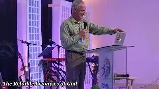 The Reliable Promises of God