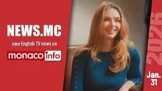 NEWS.MC on Monaco Info - Ep 73