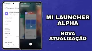 📌 Mi Launcher Alpha - Nova Atualiza&ccedil;&atilde;o - Instale Agora 🔥🔥🔥